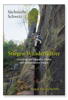 Stiegen-Wanderführer Sächsische Schweiz